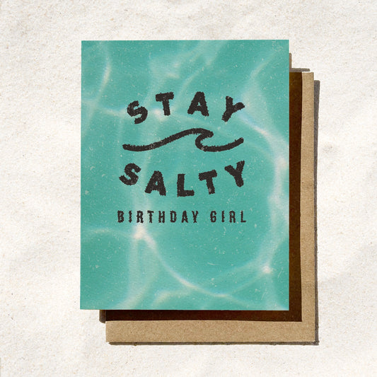Stay Salty Birthday Card
