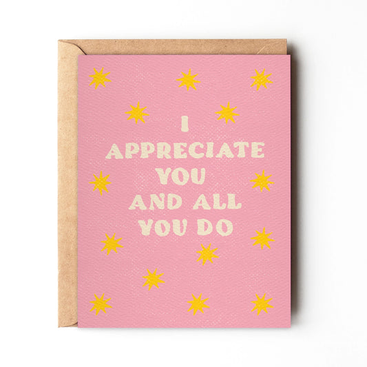 I Appreciate You Card