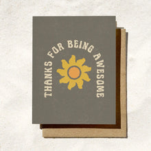 Load image into Gallery viewer, Thanks For Being Awesome Card