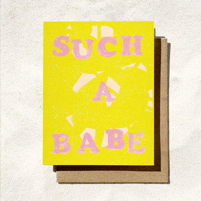 Such A Babe Card