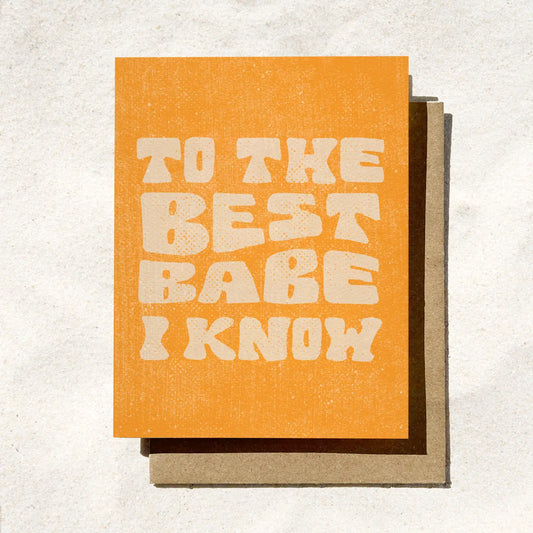 To The Best Babe Card
