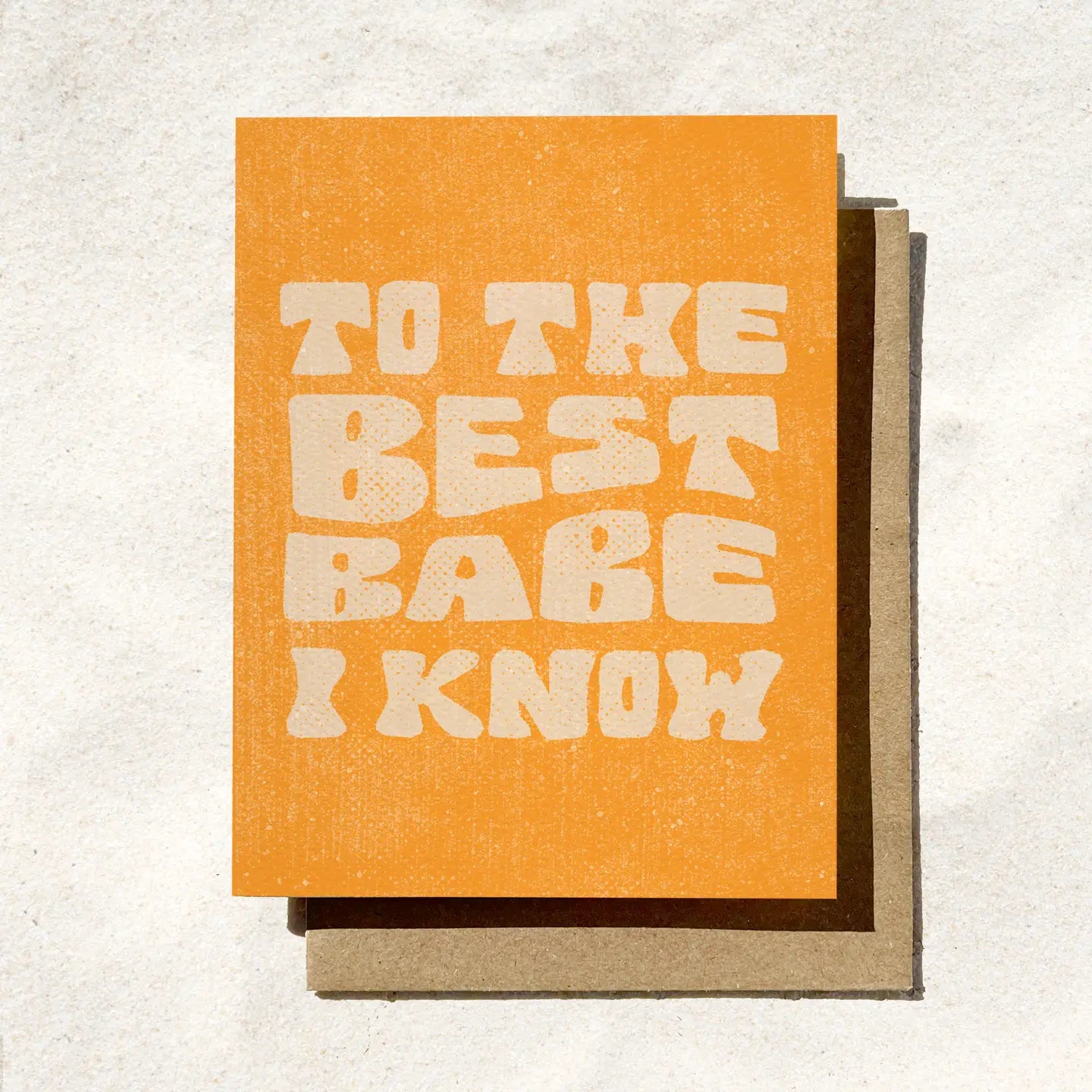 To The Best Babe Card