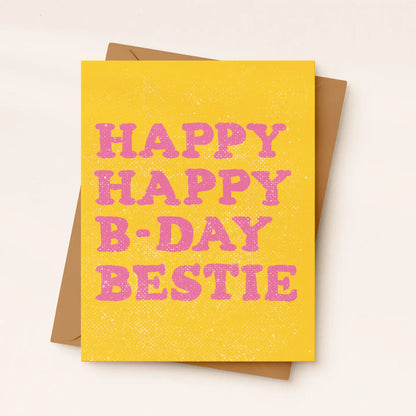 Happy Birthday Bestie Card