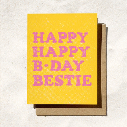 Happy Birthday Bestie Card
