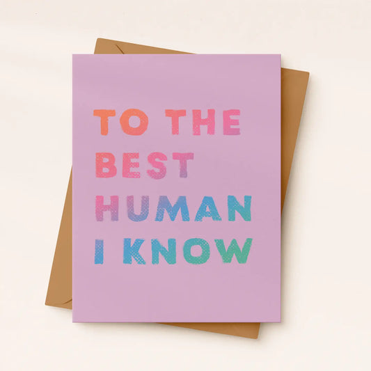 To The Best Human Card