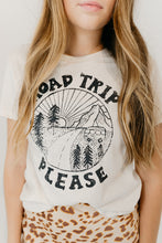 Load image into Gallery viewer, Road Trip Please Tee