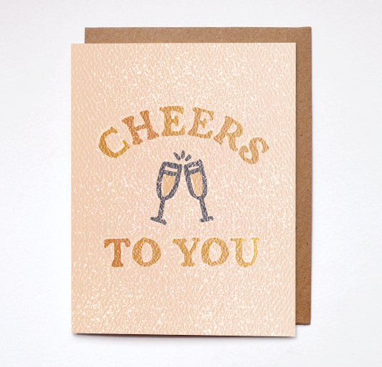 Cheers To You Card